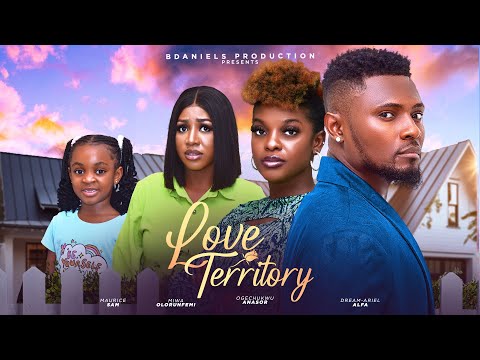 LOVE TERRITORY - Nigerian Movies 2024 latest full movies