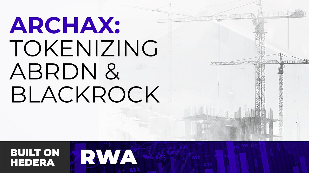 Built on Hedera - Archax - RWA
