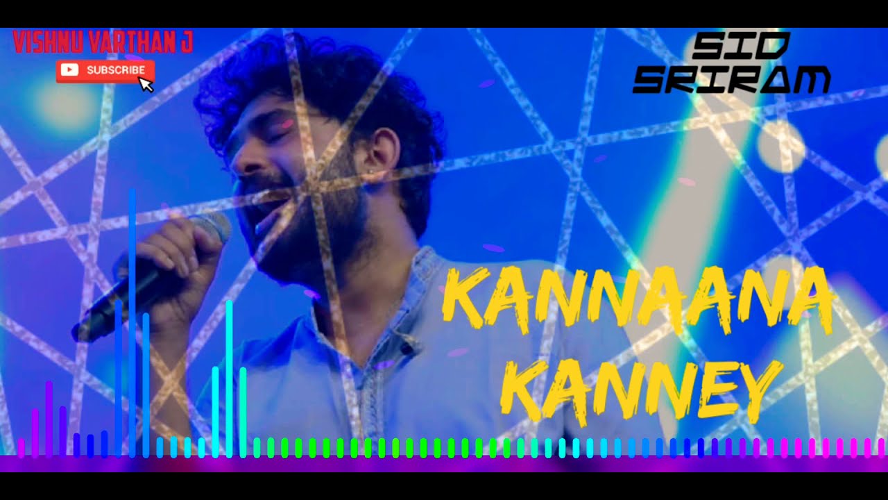 Kannaana Kanney  Sid Sriram  Tamil Hit Songs