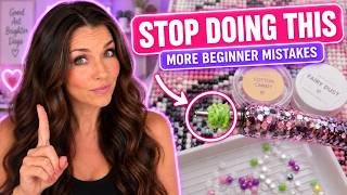 5 More Beginner Diamond Painting Mistakes That Make Everything Harder 💎