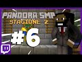 PANDORA SMP 2 #6 - IL CORPO DI GUARDIA DI PANDORA