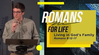 Romans: Living in God's Family / Christ Community - Shawnee / John Daigle