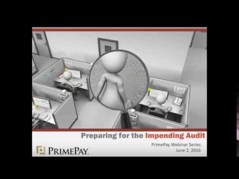 PrimePay Webinar: Prepare Yourself for an Impending Audit