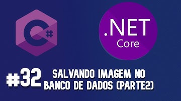 [API .NET 6] - Salvando imagem no banco de dados (parte 2) - 32