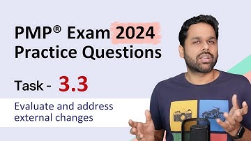 PMP® Exam Practice Questions | Task 3.3 Evaluate and address external changes | Business Domain