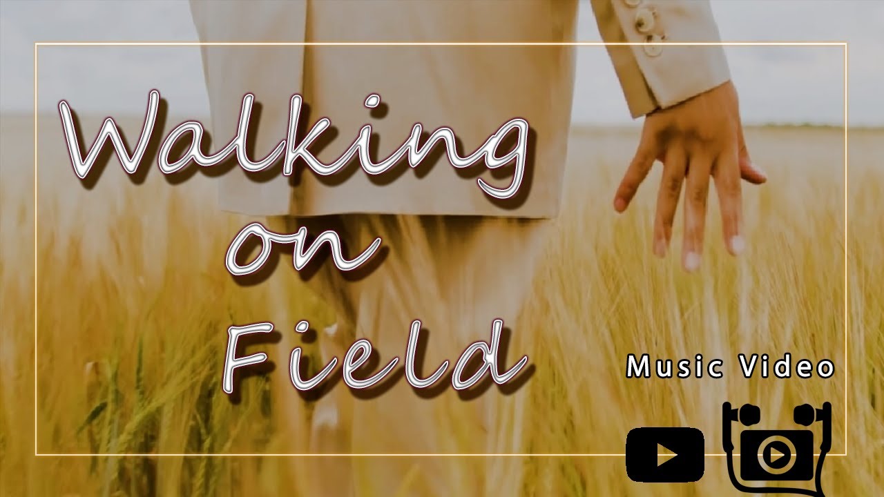 Walking On Field (Music Video)