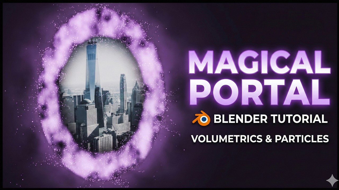Create a Magical Portal in Blender – Volumetrics & Particle FX Tutorial ...
