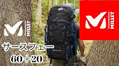 Millet ミレー サースフェー40 5 多機能ザック 日帰り登山からテント泊までこれ一つでいける Youtube