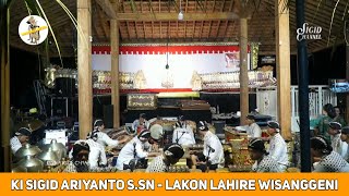 🔴LIVE WAYANG KI SIGID ARIYANTO S.sn - LAHIRE WISANGGENI - AGUNGMULYA JUWANA PATI