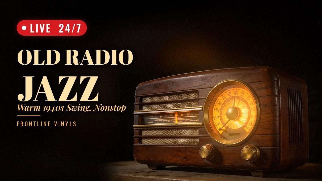 ๐ด 24/7 Old Radio Jazz โ Vintage 1930s 1940s Swing | Relaxing Background Music | Frontline Vinyls