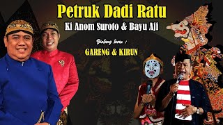 HAJI SUN |Ki Anom Suroto & Bayu Aji. Lakon Petruk Dadi Ratu. Bt. Kirun, Gareng, Lusi Brahman. Recd.