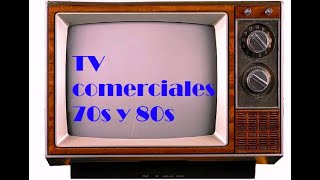 TV Comerciales 70s, 80s Mega Colección