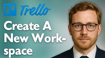 How To Create A New Workspace Trello [2025 Guide]