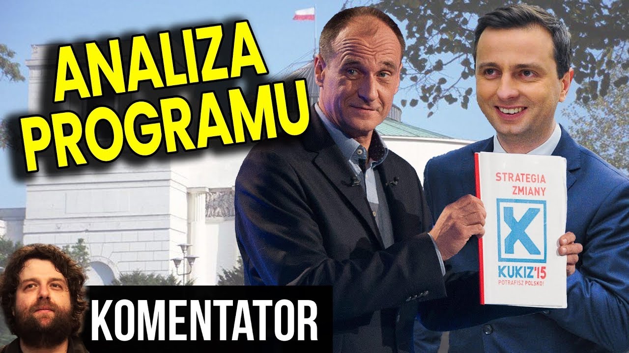 Czy Program Wyborczy Kukiz 15 i PSL ma Sens? - Analiza Komentator Wybory 2019 Polityka Koalicja PL polska hd