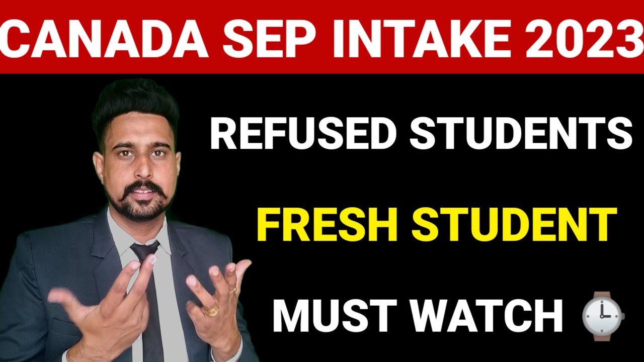 CANADA SEPTEMBER INTAKE 2023| CANADA STUDY VISA UPDATE 2023 | IMPORTANT ...
