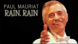 Paul Mauriat - Rain Rain (Instrumental)