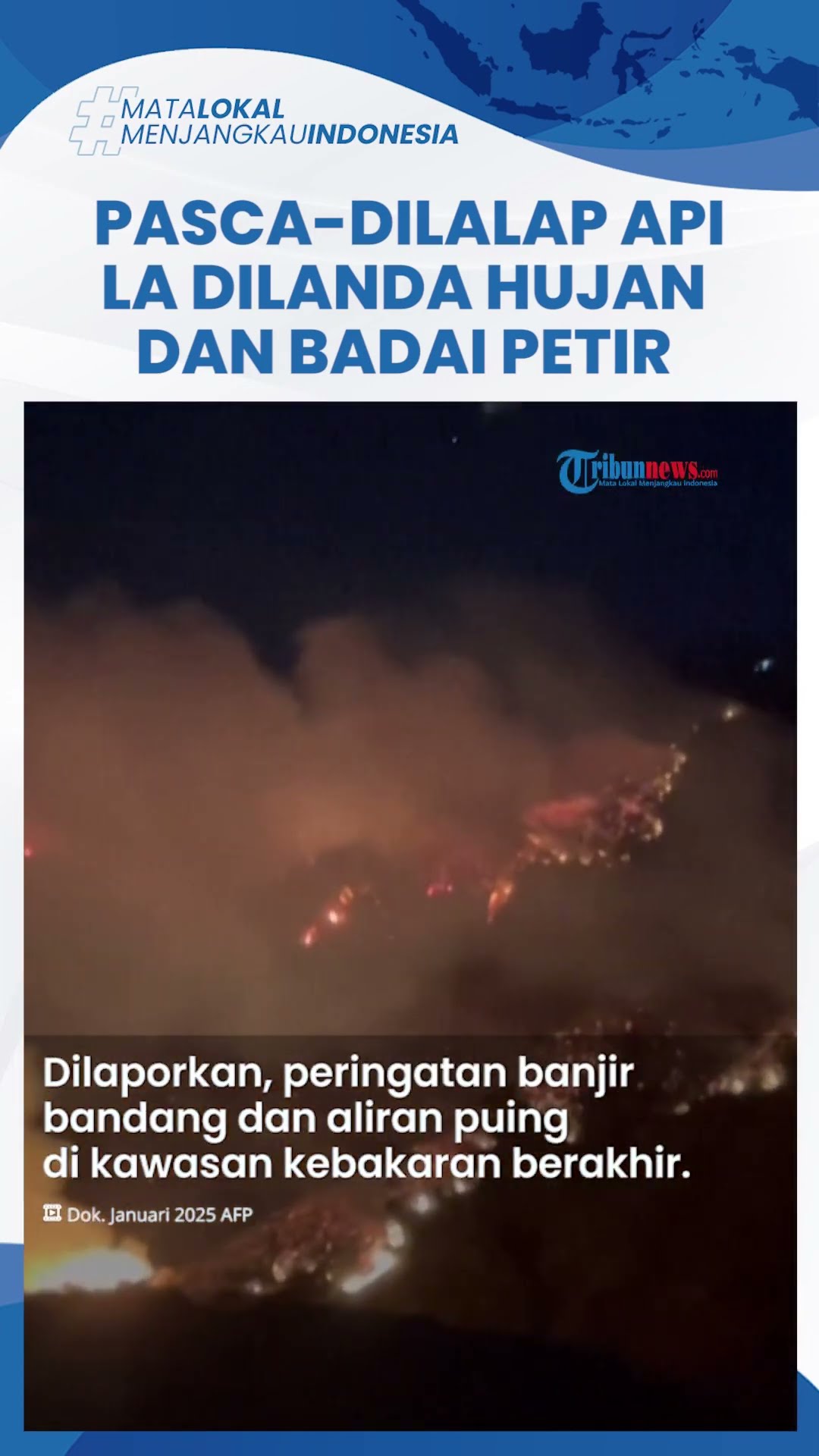 Korban Tewas Insiden Kebakaran LA Capai 29 Orang, Kini Los Angeles Dilanda Hujan dan Badai Petir