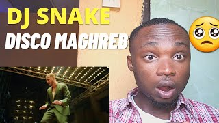 First Time Hearing Dj Snake  - Disco Maghreb \\