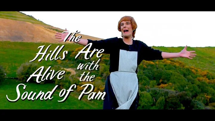 The Hills Are Alive with the Sound of Pam (Music V...