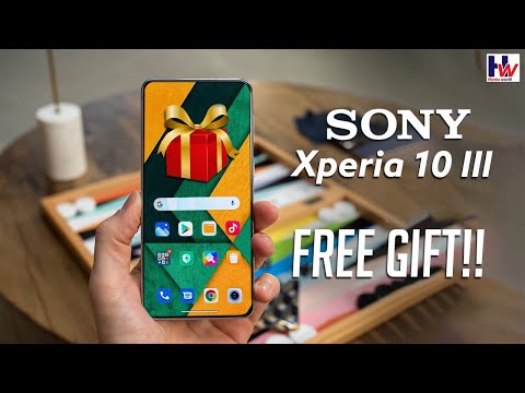 The Sony Xperia 10 III: WOW, Get A Gift When You Pre Order!