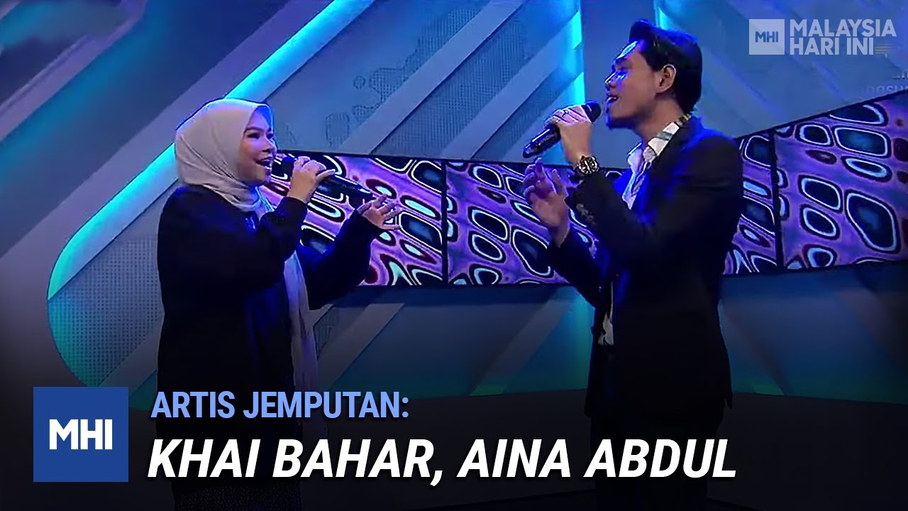 Artis Jemputan: Khai Bahar, Aina Abdul | MHI (4 Januari 2021)