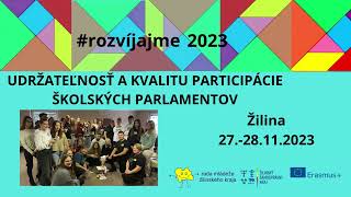 Udržateľnosť a kvalitu participácie školských parlamentov - workshop Žilina-2 turnus