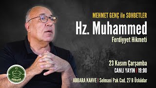 Hz Muhammed Ferdiyyet Hikmeti Fususül Hikem Okumaları 