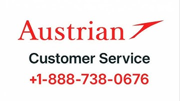 39 Ways To Call Austrian Airlines Customer Service By Phone, Chat and Email Options: An Easy Guide
