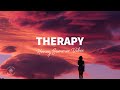 Honey, Summer Vibes - Therapy (Lyrics)