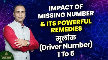 Remedies for Missing Number | Driver 1 to 5 | Numerology | Prasshant Shandlya