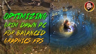 Optimizing Grim Dawn On PC For Balanced Graphics and FPS 2019
