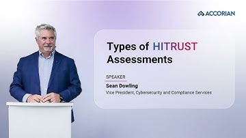 Types of HITRUST Assessments - Accorian
