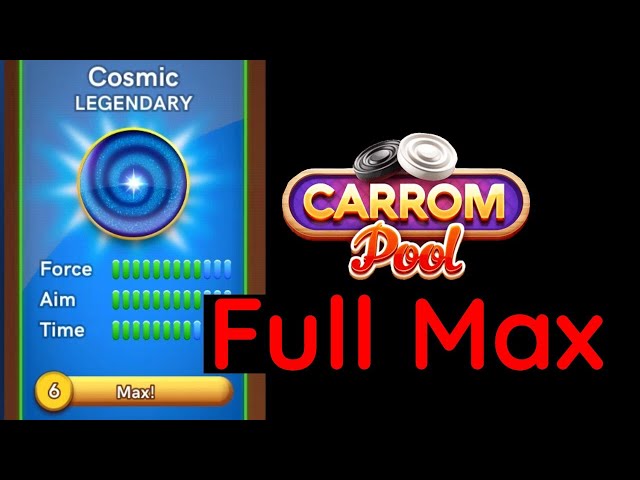 COSMIC Legendary Striker Full Max in Carrom Pool class=