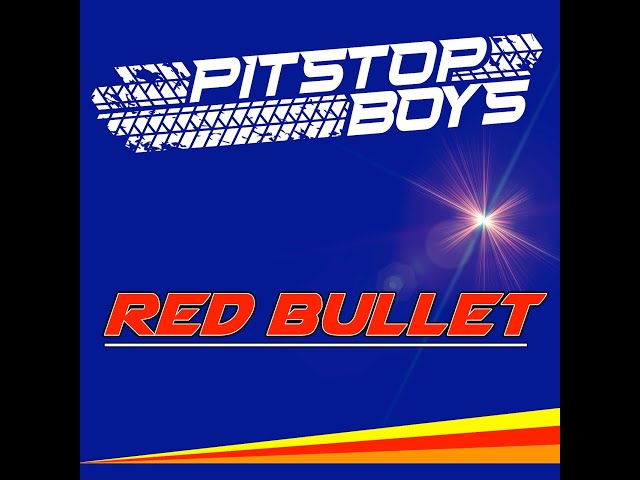 The Pitstop Boys - Red Bullet 2024  (Official Video) class=