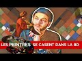 Les 5 bd de peintres  lire absolument