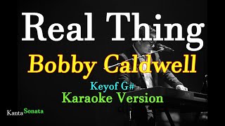Real Thing - Bobby Caldwell / Kalapana (Karaoke Version)
