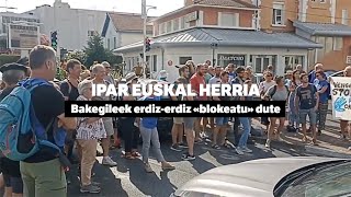 Bakegileek erdiz erdi "blokeatu" dute Ipar Euskal Herria