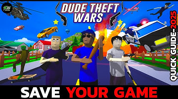 How to Save Your Progress in Dude Theft Wars (Android)?
