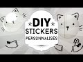 Tuto diy   fabriquer ses propres stickers