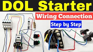 DOL Stater Wiring Connection Step by Step, DOL Stater Wiring
