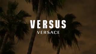 Versus Versace Spring Summer 2018 - Advertising Campaign