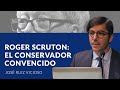 Las razones del conservadurismo - José Ruiz Vicioso
