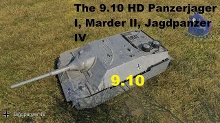The 9.10 HD Panzerjager I, Marder II, Jagdpanzer IV!! ~ world of tanks testserver