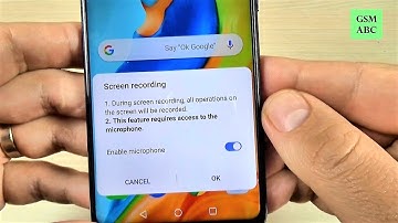 How to RECORD SCREEN on Huawei P30, Lite & Pro
