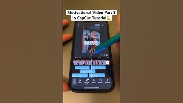 How To Make A Motivational Video In CapCut Part 2 - Quick Tutorial (July 10, 2033)