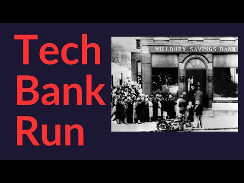 Tech Bank Run