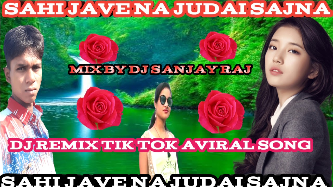 Sahi jave na judai sajna mp3 song download pagalworld remix