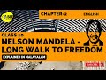 Nelson Mandela: Long Walk to Freedom Class 10 English  | CBSE Class 10 Board |Explained in malayalam