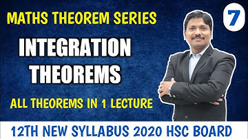 Integration Theorems Part 7 Maths Theorem Series | New Syllabus 2020 Maharashtra Board | Dinesh Sir
