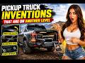 Pickup Truck Inventions That Are on Another Level
